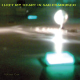 I Left My Heart In San Francisco