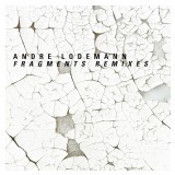 Fragments Remixes