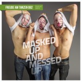 Masked Up And Messed Up Ep