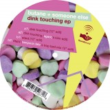 Dink Touching Ep