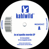Je M`apelle Merde Ep