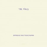 Yesterday And Today Remixe