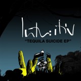 Tequila Suicide Ep