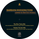 Come To Berlin - Remixes