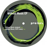 Without Music Ep