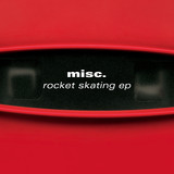 Rocket Skating Ep