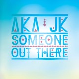 Someone Out There